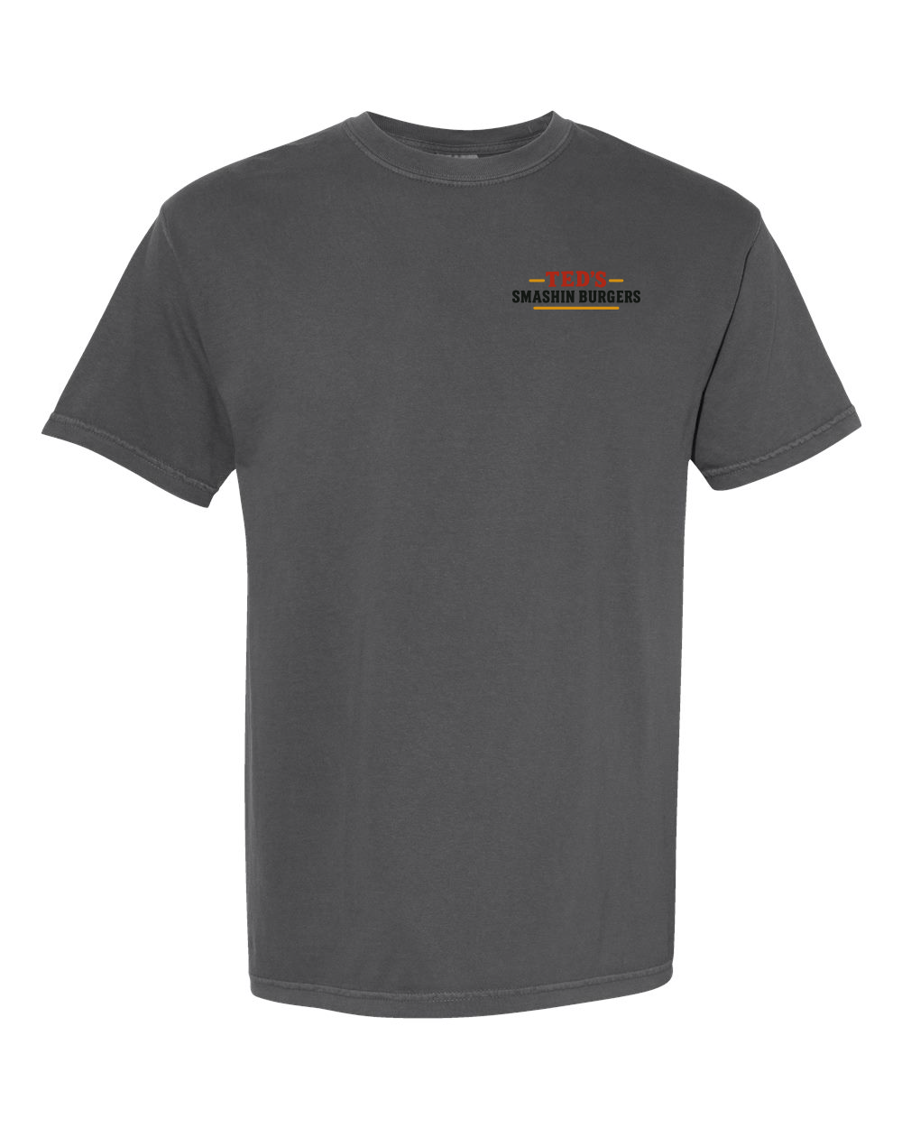 Ted's Smashin Burgers Smash Hard Comfort Color Premium T-Shirt